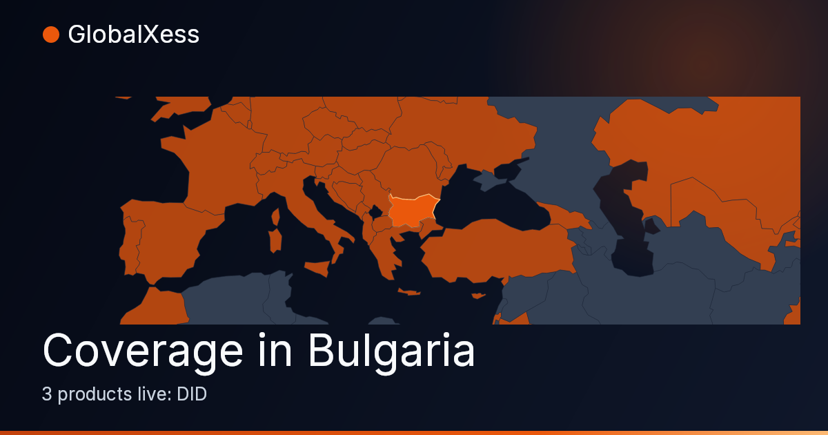 Map highlighting GlobalXess coverage in Bulgaria