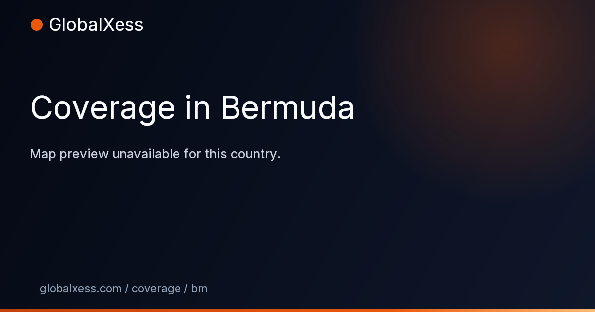 Map highlighting GlobalXess coverage in Bermuda