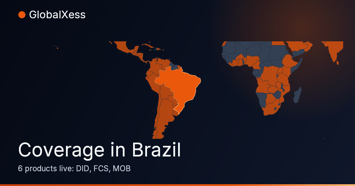 Map highlighting GlobalXess coverage in Brazil