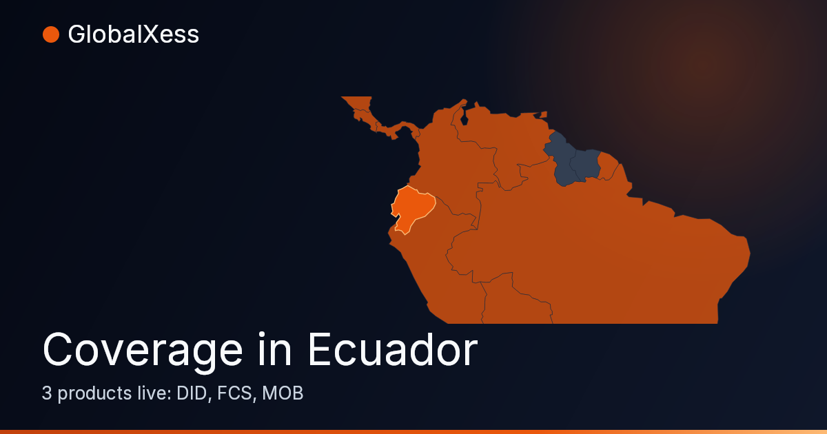 Map highlighting GlobalXess coverage in Ecuador