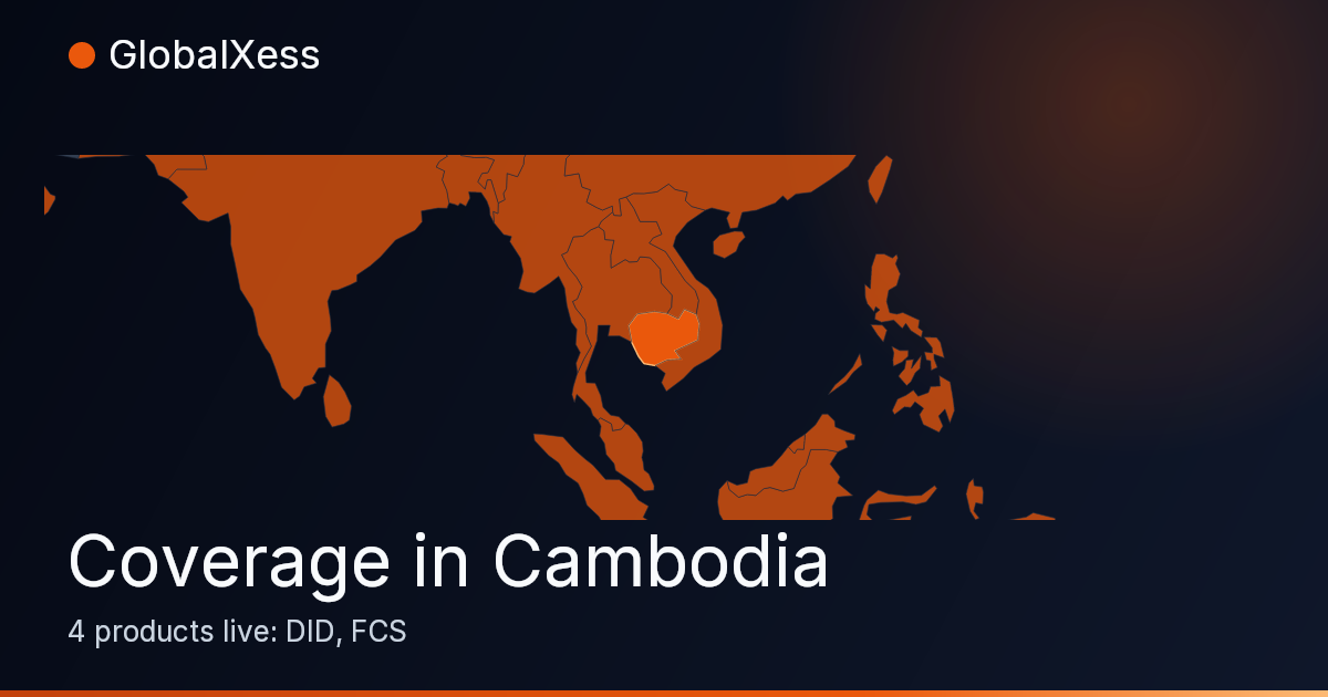Map highlighting GlobalXess coverage in Cambodia