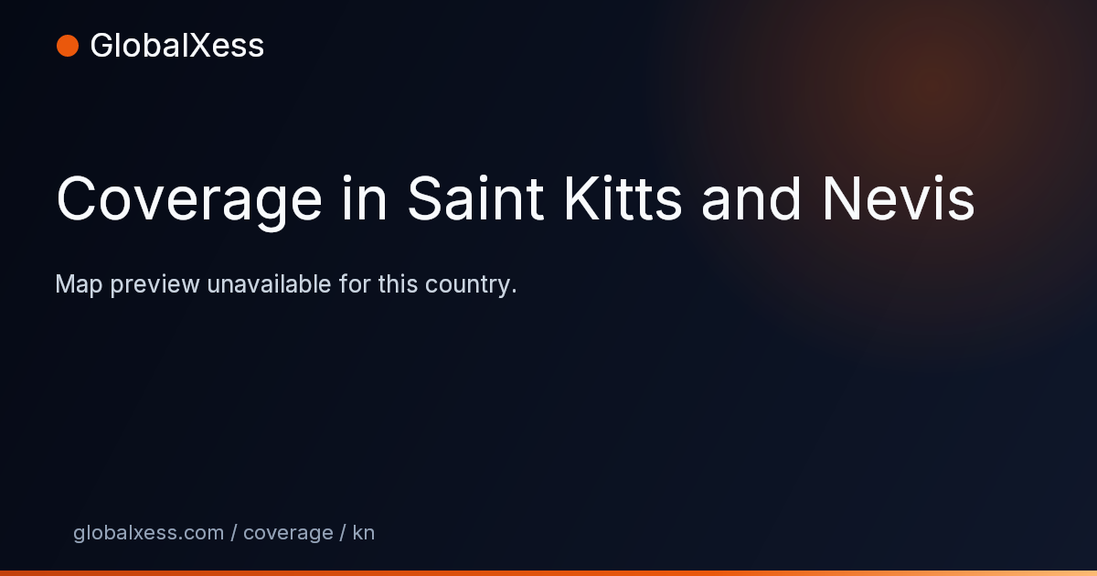Map highlighting GlobalXess coverage in Saint Kitts and Nevis