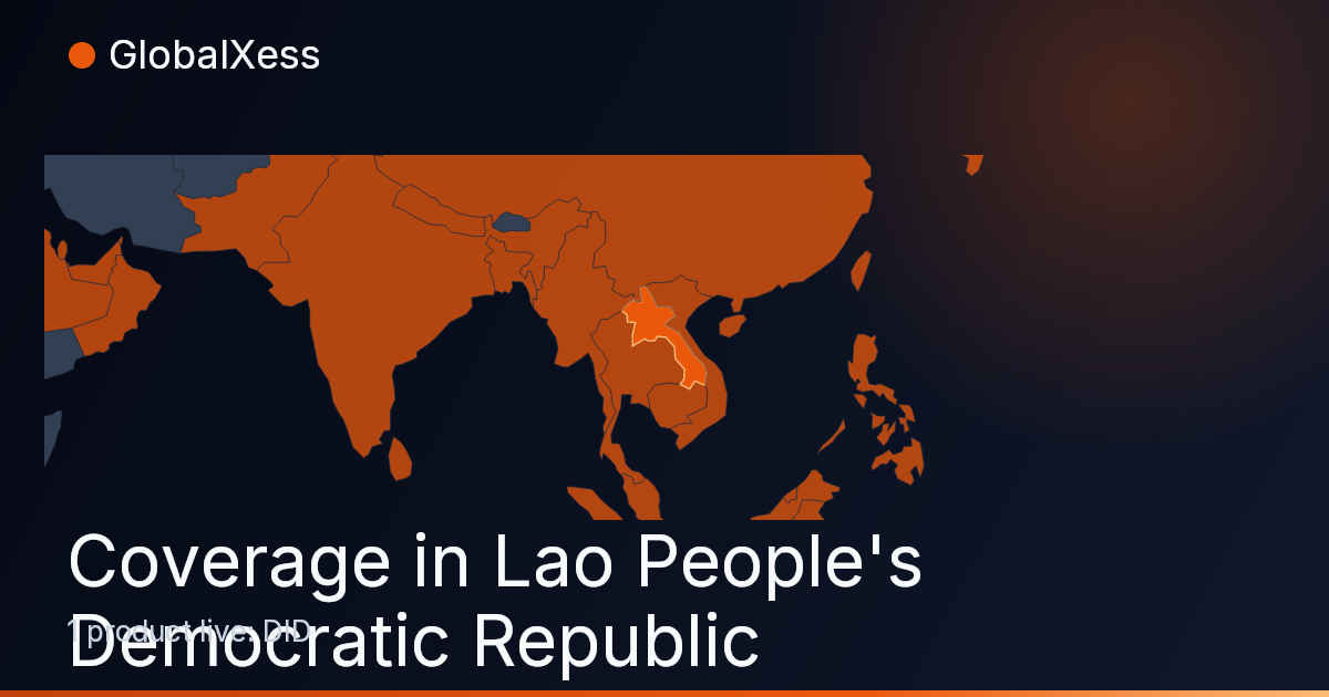 Map highlighting GlobalXess coverage in Lao People's Democratic Republic