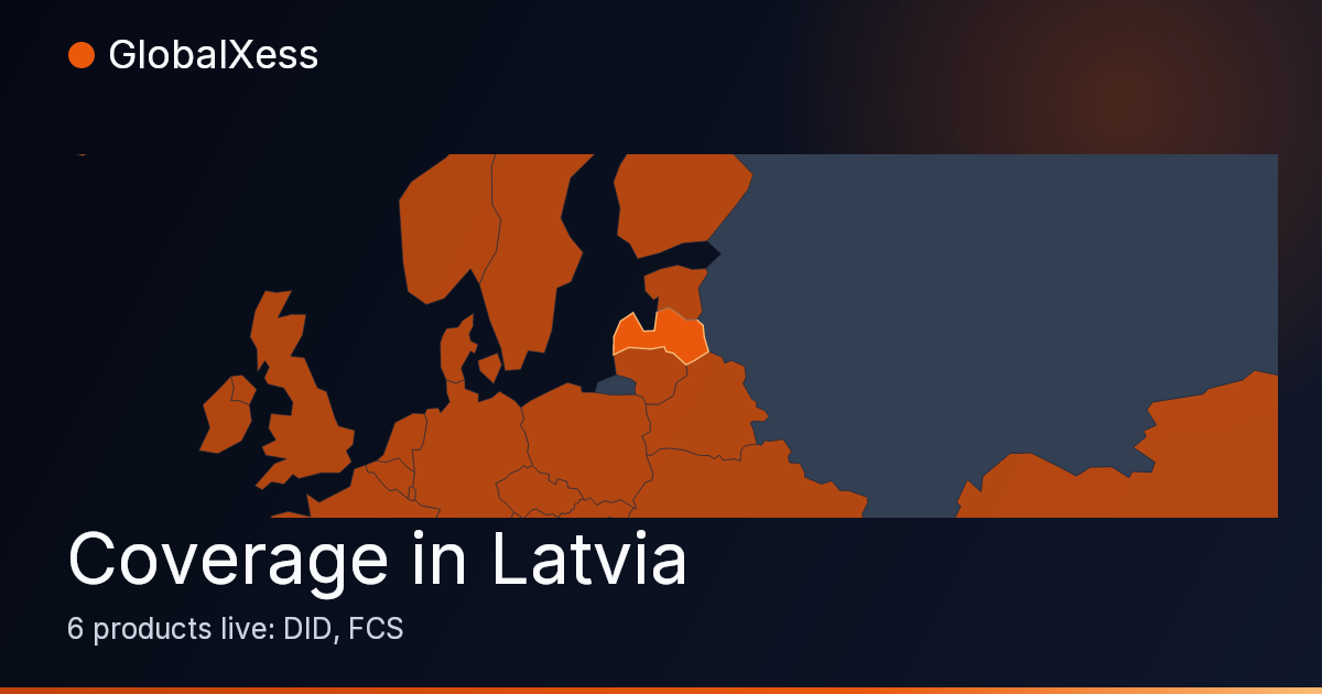 Map highlighting GlobalXess coverage in Latvia