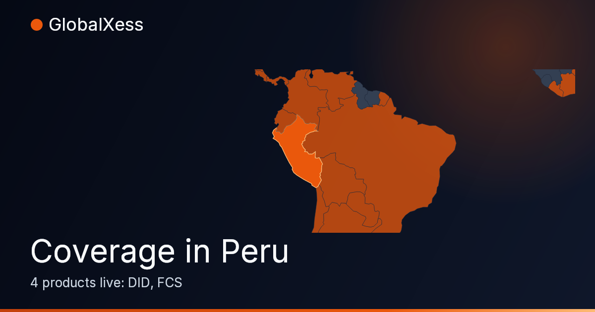Map highlighting GlobalXess coverage in Peru