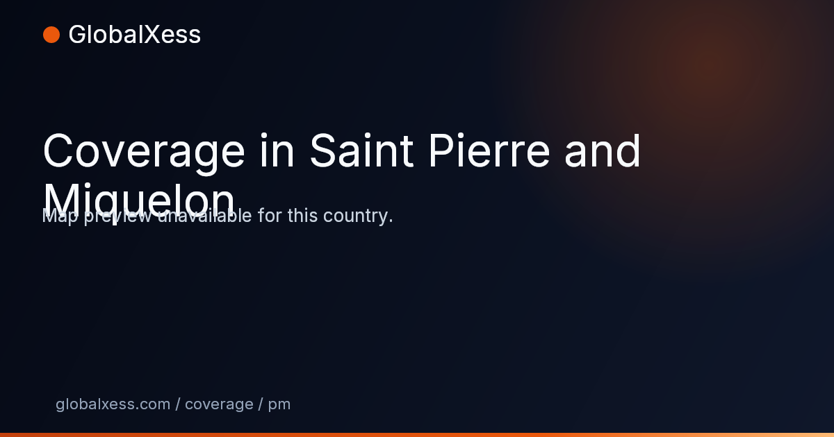 Map highlighting GlobalXess coverage in Saint Pierre and Miquelon