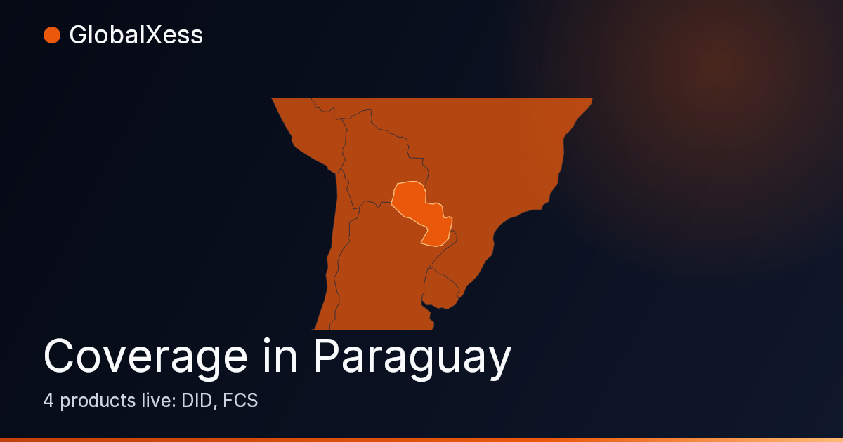 Map highlighting GlobalXess coverage in Paraguay