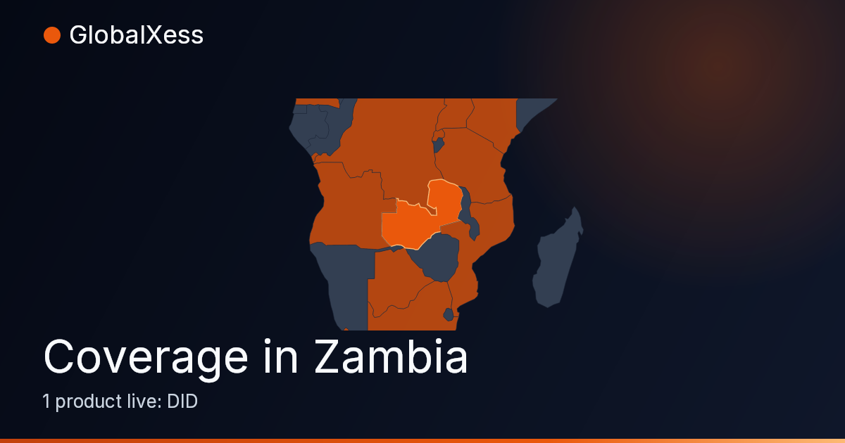 Map highlighting GlobalXess coverage in Zambia